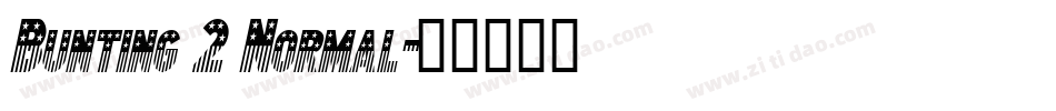 Bunting 2 Normal字体转换